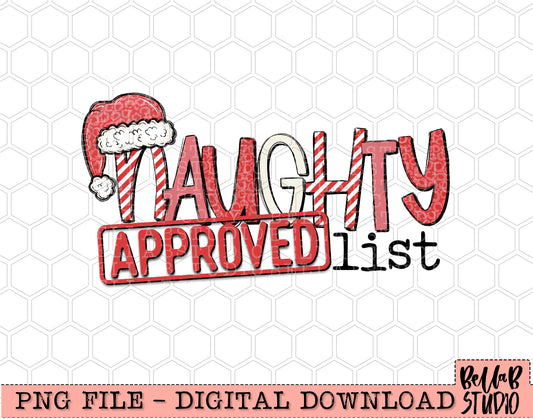 Naughty List Approved PNG Design