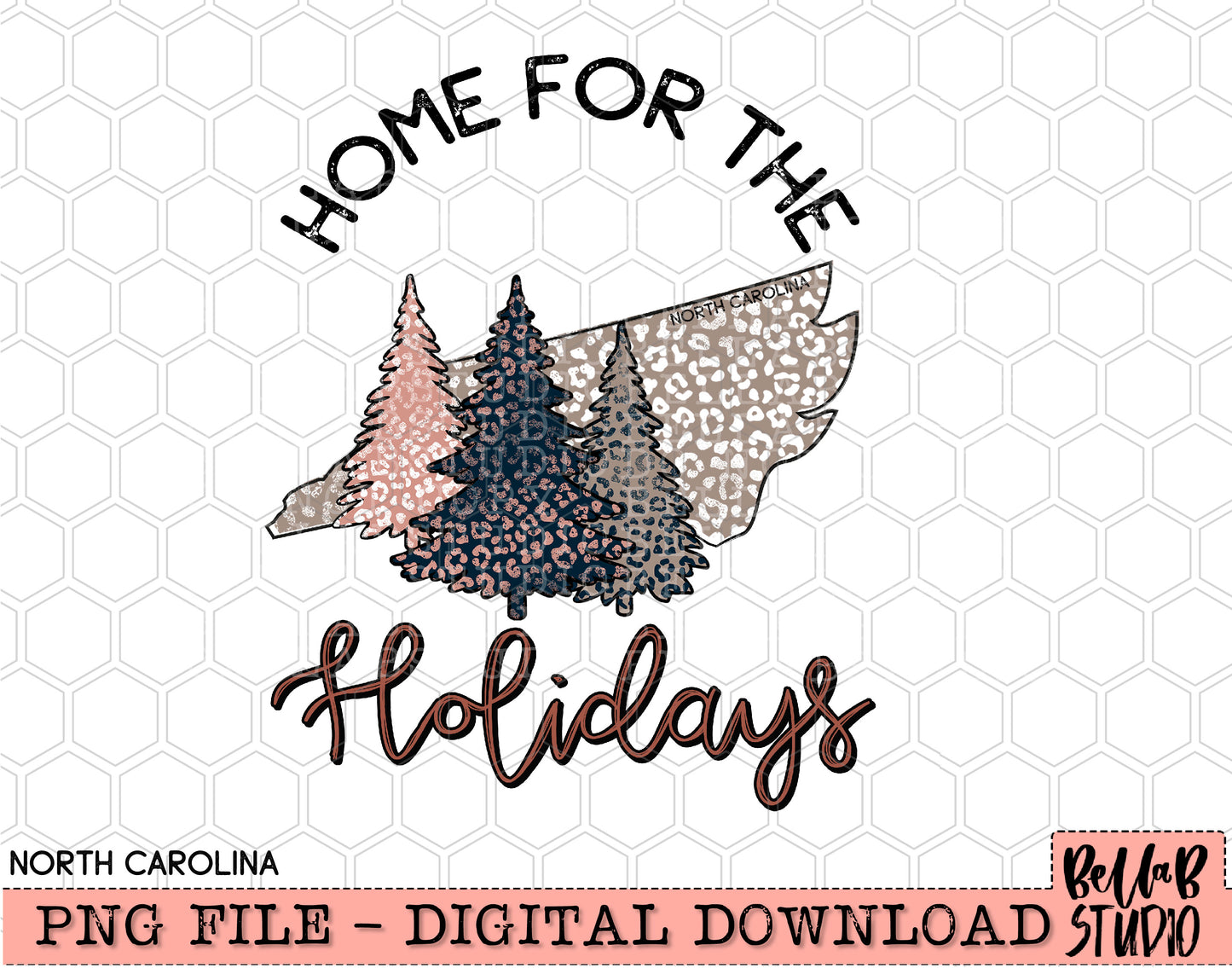 Home For The Holidays -Christmas North Carolina PNG Design