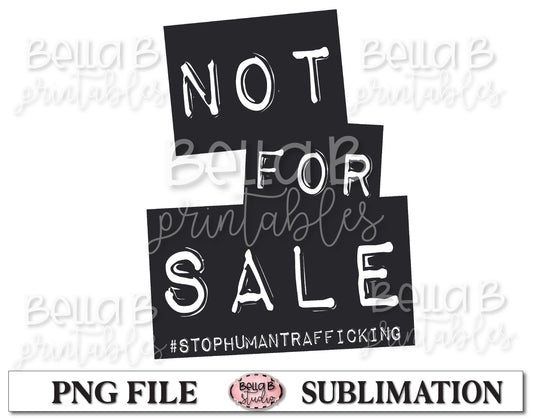 Not For Sale, Stop Human Trafficking Sublimation Design