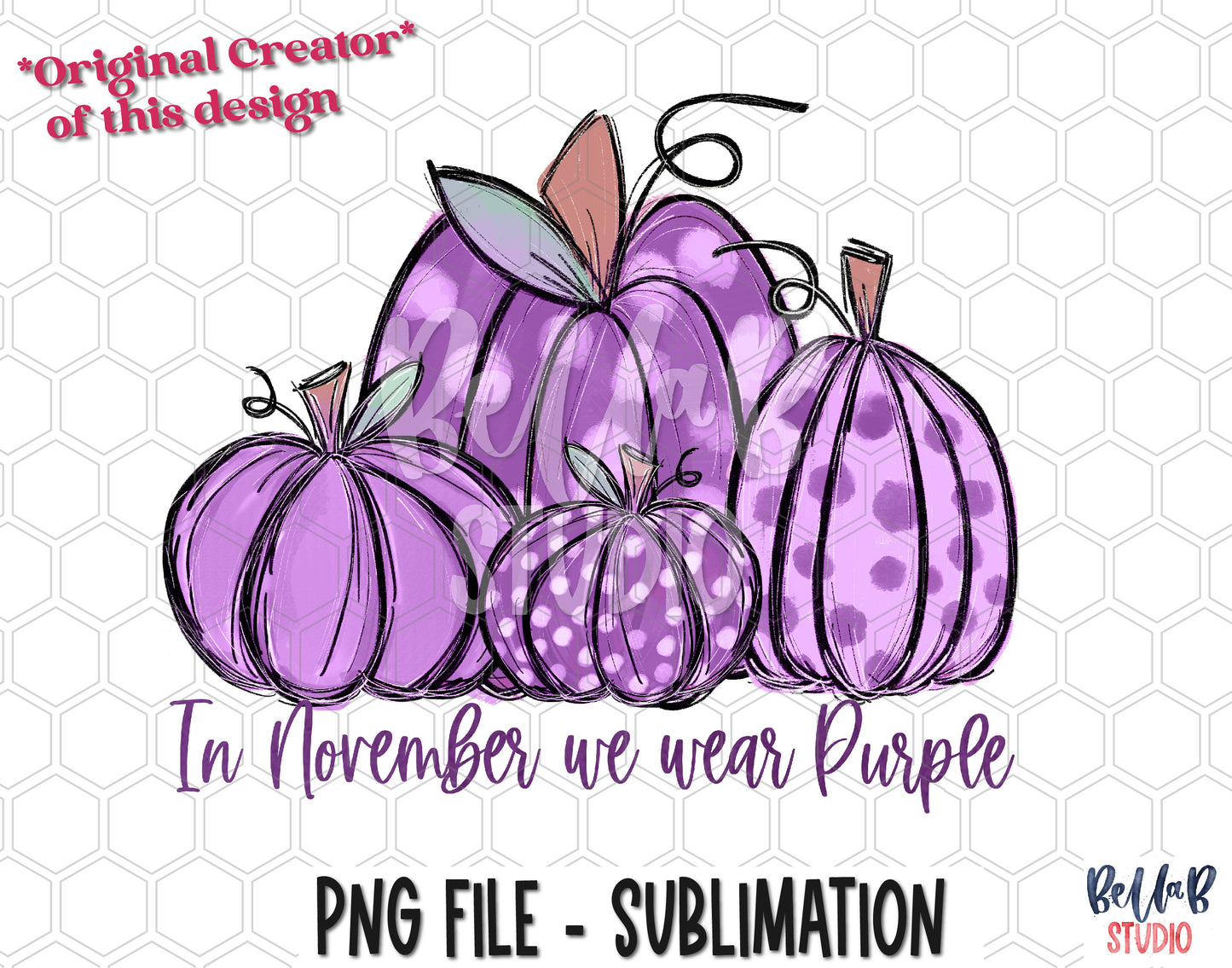 In November We Wear Purple - Pumpkins Sublimation Design, Alzheimer's