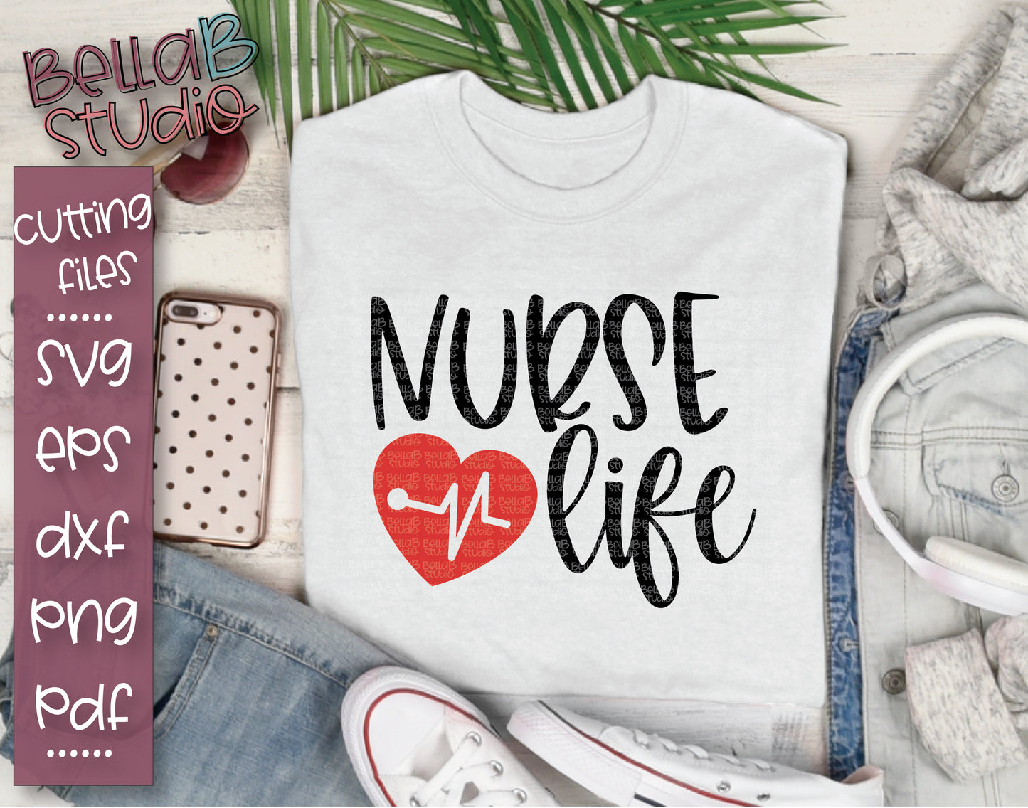 Nurse Life SVG File