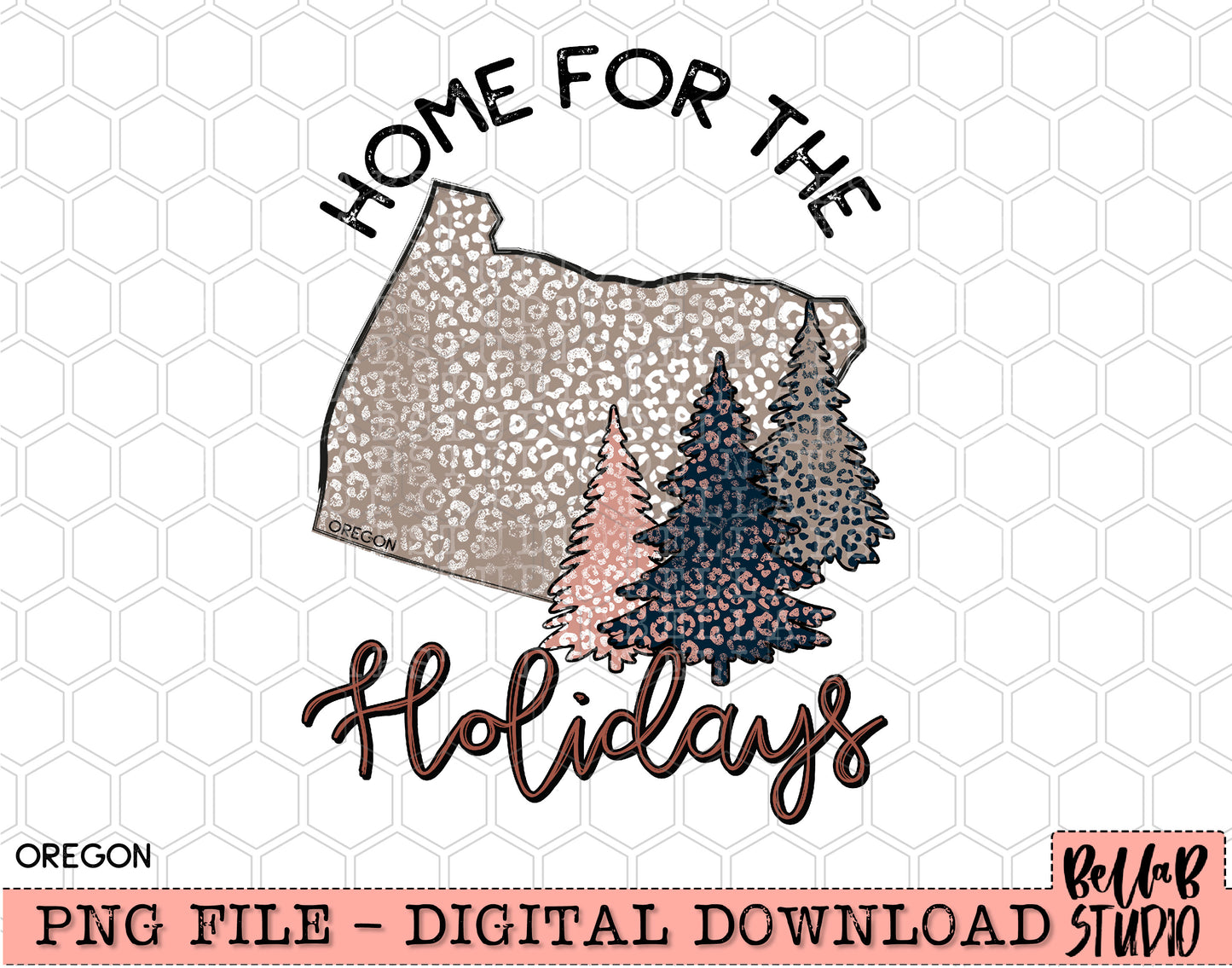 Home For The Holidays -Christmas Oregon PNG Design