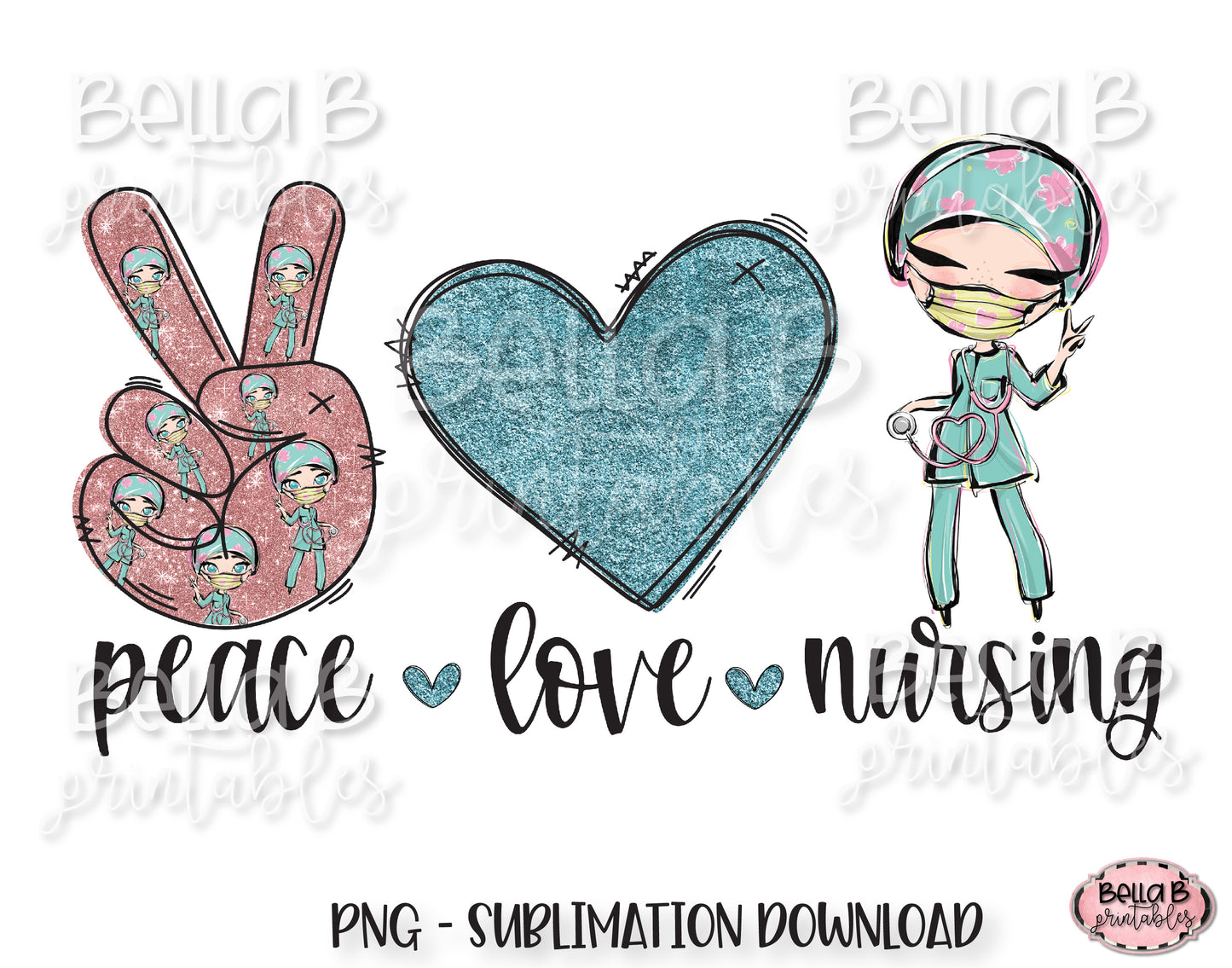 Peace Love Nursing, Registered Nurse Sublimation Design
