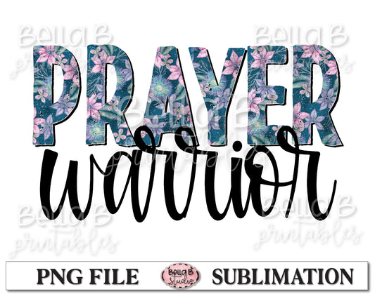 Prayer Warrior Sublimation Design