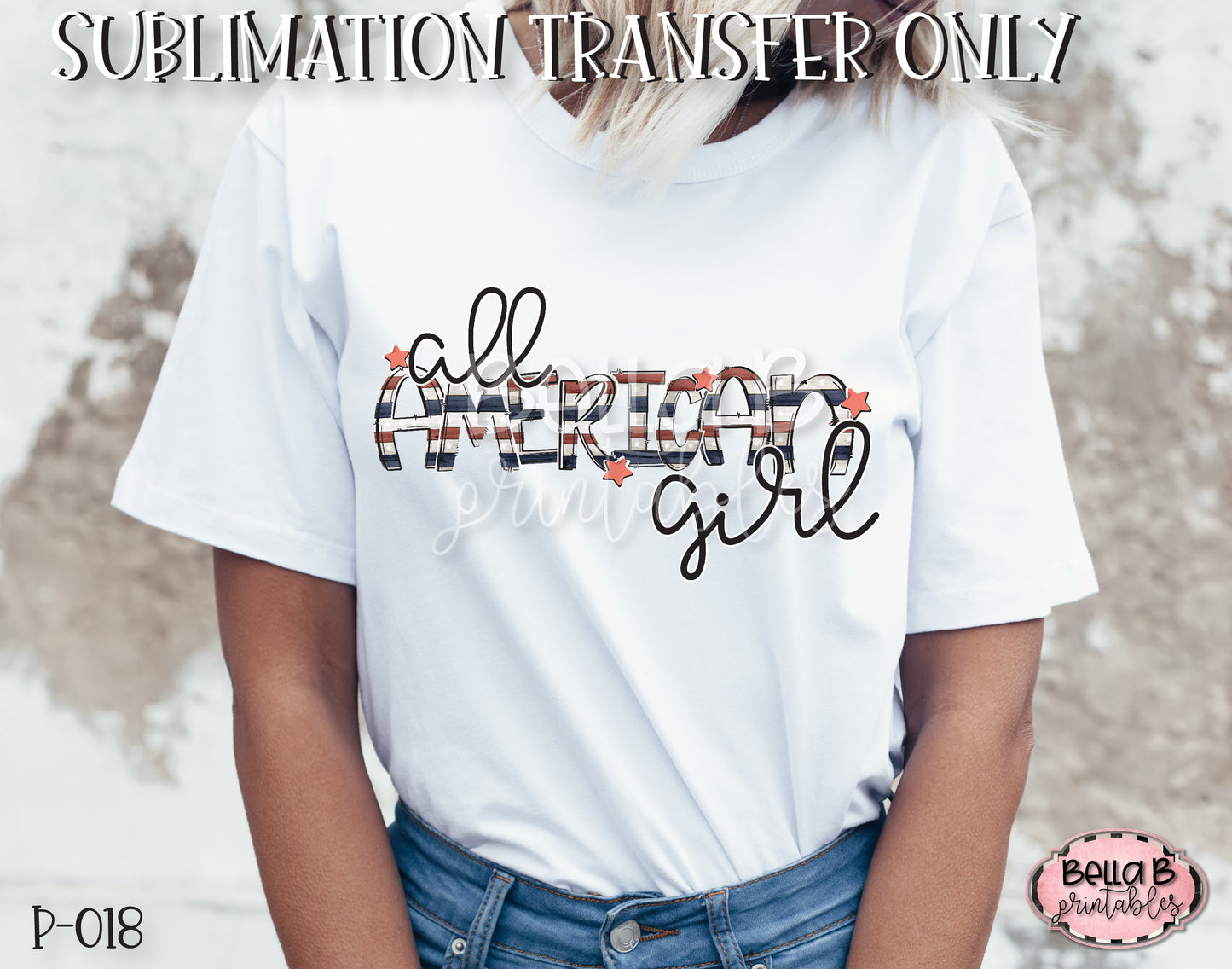 All American Girl Sublimation Transfer - Ready To Press