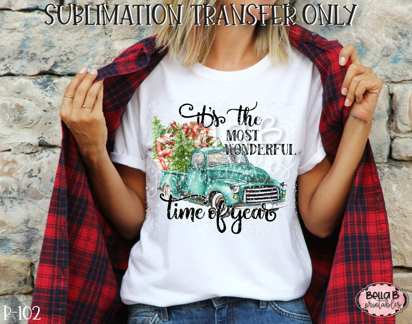 It's The Most Wonderful Time Of Year Christmas Truck Sublimation Transfer, Ready To Press