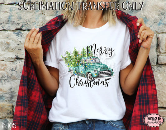 Merry Christmas Truck Sublimation Transfer, Ready To Press