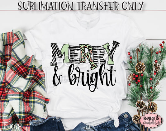 Merry and Bright Sublimation Transfer, Ready To Press