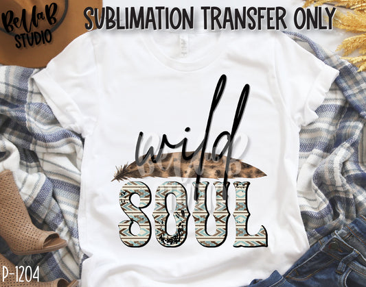 Wild Soul Sublimation Transfer, Ready To Press