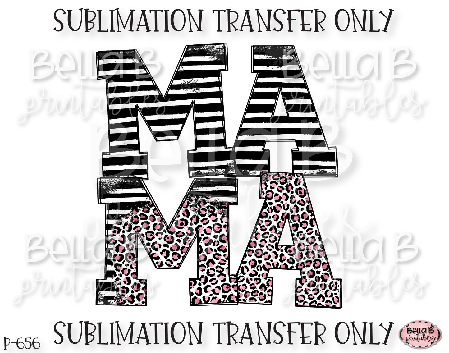 Leopard Print Mama Sublimation Transfer, Ready To Press, Heat Press Transfer, Sublimation Print