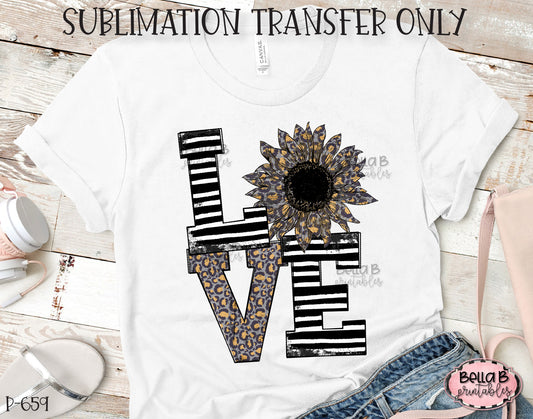 Leopard Print LOVE Sunflower Sublimation Transfer, Ready To Press, Heat Press Transfer, Sublimation Print