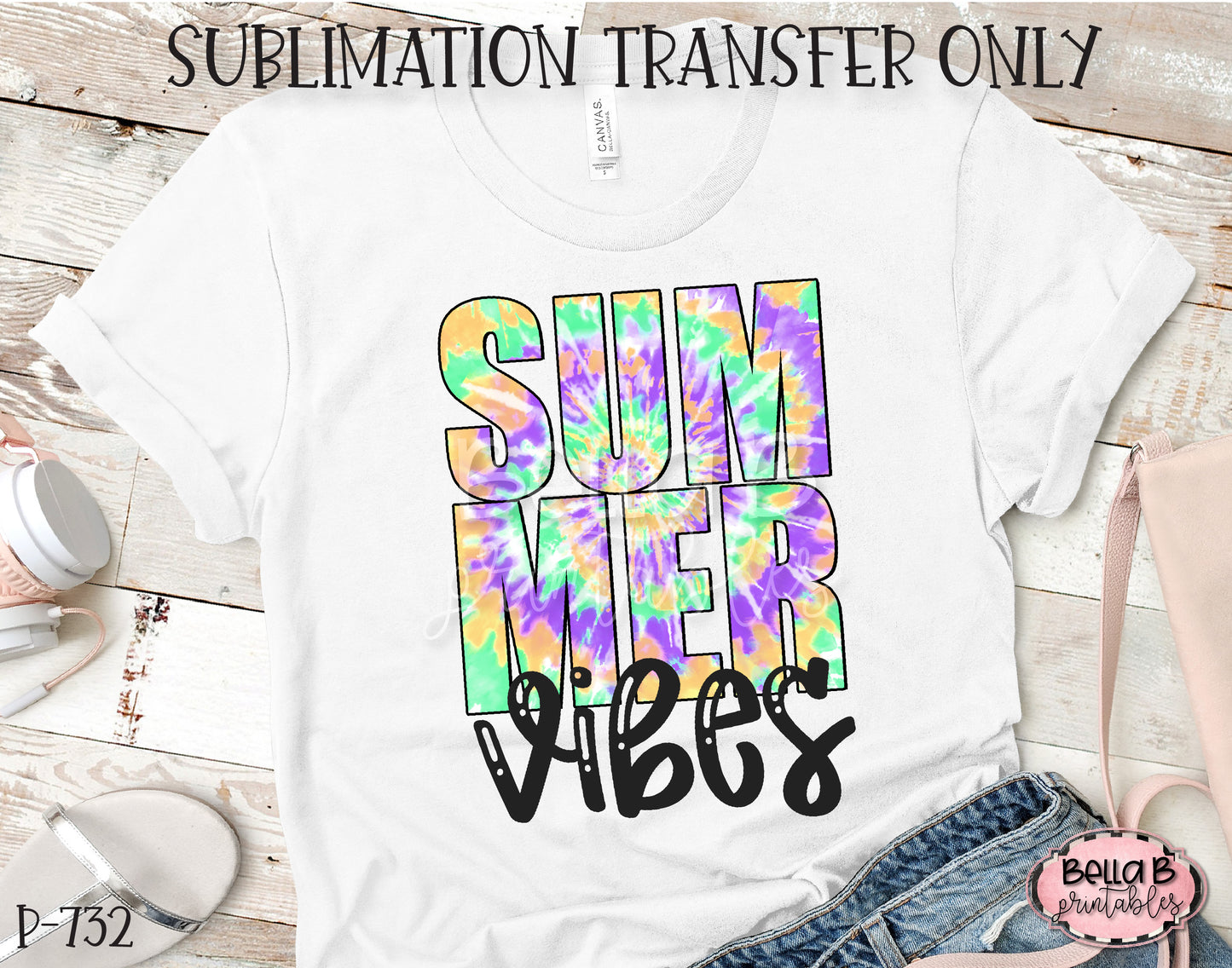 Tie Dye Summer Vibes Sublimation Transfer - Ready To Press