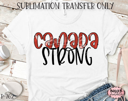 Canada Strong Sublimation Transfer, Ready To Press