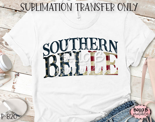 Southern Belle Sublimation Transfer - Ready To Press