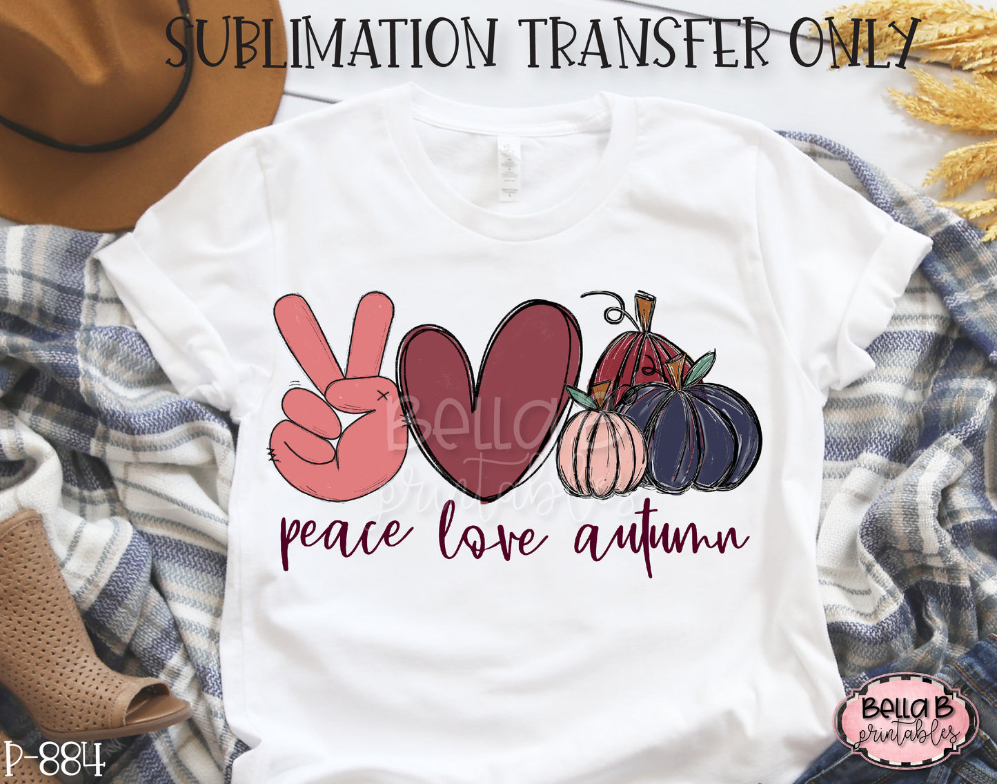 Peace Love Autumn Sublimation Transfer - Ready To Press