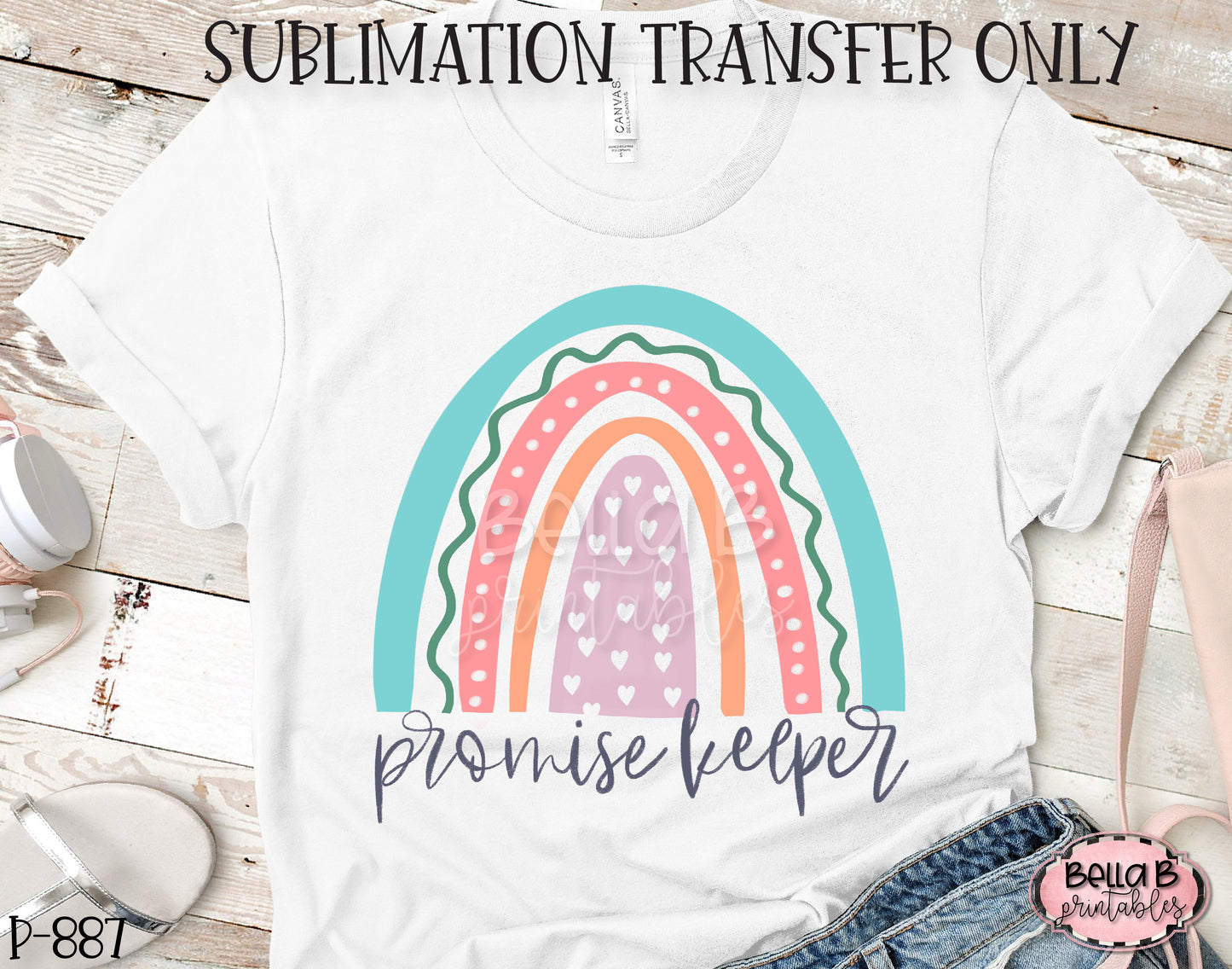 Rainbow - Promise Keeper Sublimation Transfer - Ready To Press
