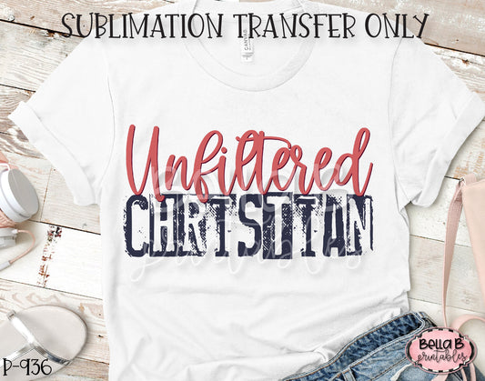Unfiltered Christian Sublimation Transfer, Ready To Press