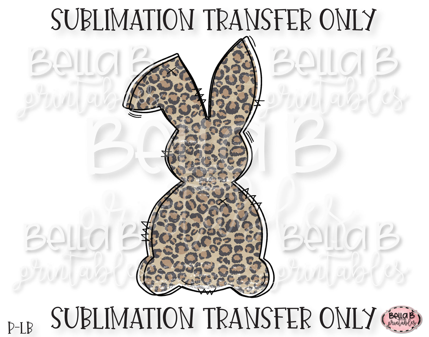 Leopard Print Easter Bunny Sublimation Transfer, Ready To Press, Heat Press Transfer, Sublimation Print