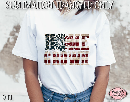 America Home Grown Sublimation Transfer - Ready To Press
