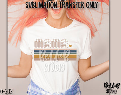 Retro Mama Sublimation Transfer, Ready To Press - O303