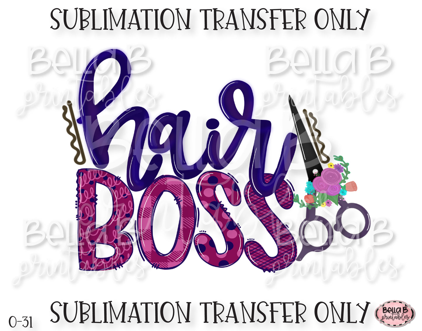 Hair Boss Sublimation Transfer, Ready To Press, Heat Press Transfer, Sublimation Print