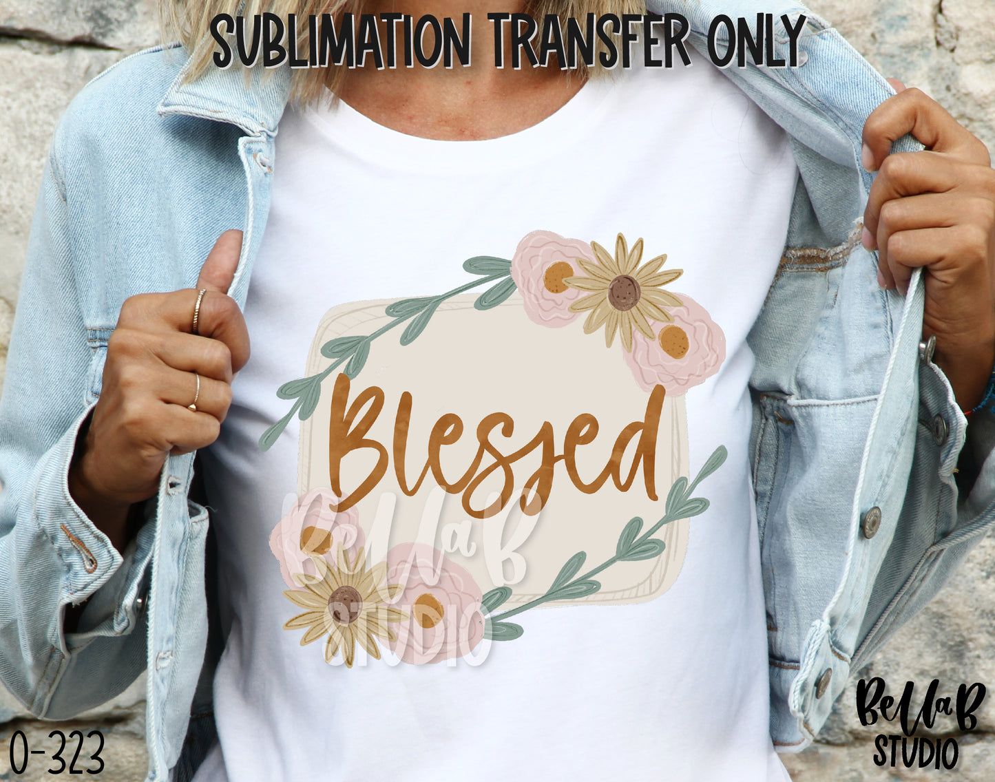 Floral Blessed Sublimation Transfer, Ready To Press - O323