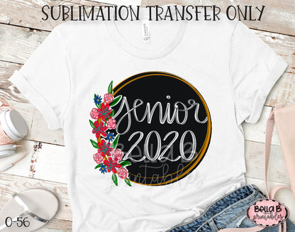 Senior 2020 Sublimation Transfer, Ready To Press, Heat Press Transfer, Sublimation Print