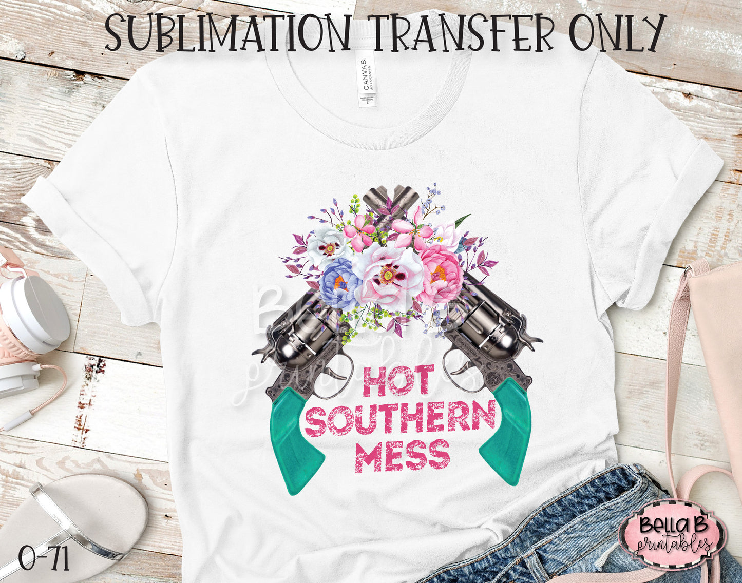Hot Southern Mess Sublimation Transfer, Ready To Press, Heat Press Transfer, Sublimation Print