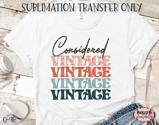 Considered Vintage Sublimation Transfer - Ready To Press