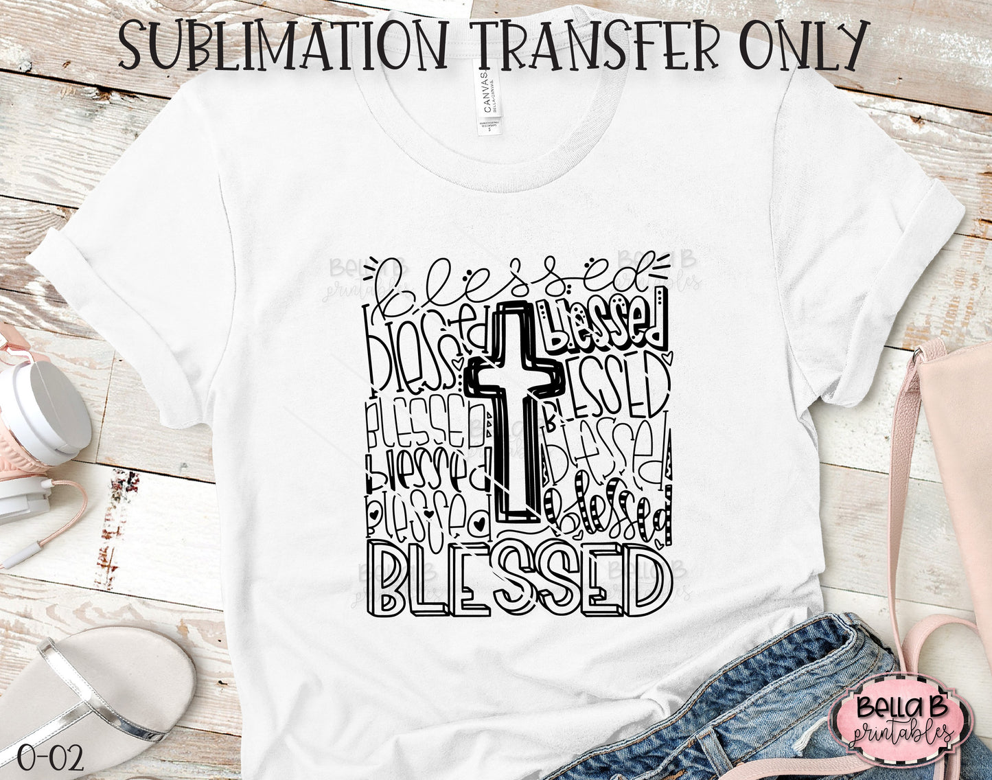Blessed Typography Sublimation Transfer, Ready To Press, Heat Press Transfer, Sublimation Print