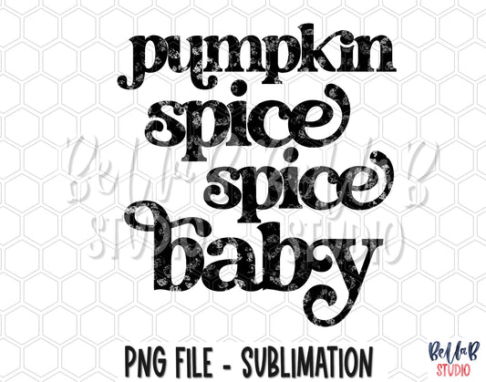 Black Pumpkin Spice Spice Baby Sublimation Design