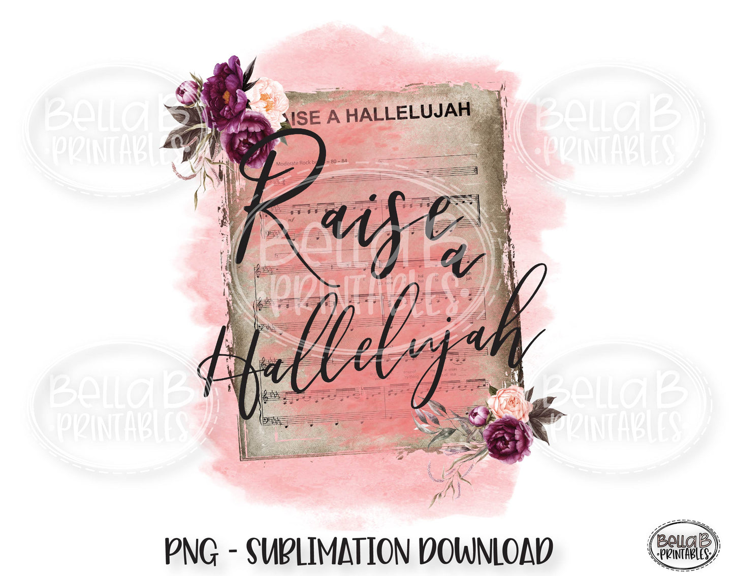 Music Sheet, Raise A Hallelujah Sublimation Design, Christian Design