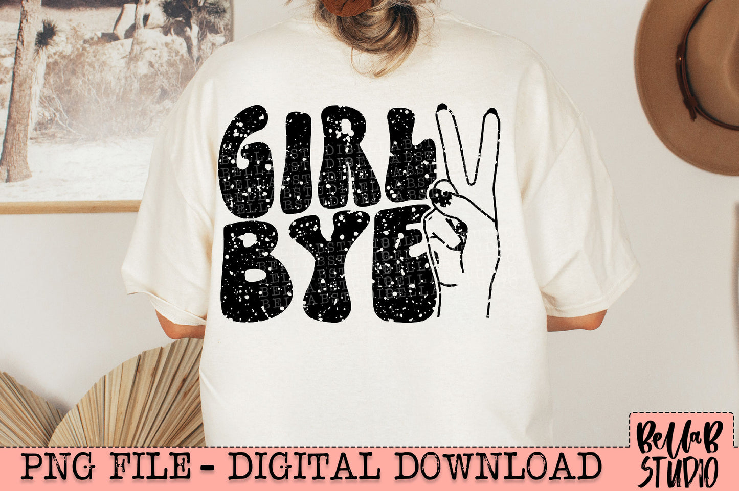 Girl BYE Distressed PNG Design