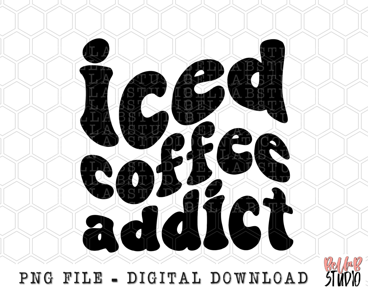 Iced Coffee Addict Wavy Retro PNG Sublimation Design