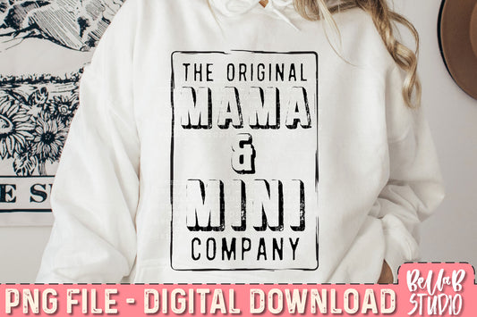 The Original Mama And Mini Company PNG Sublimation Design