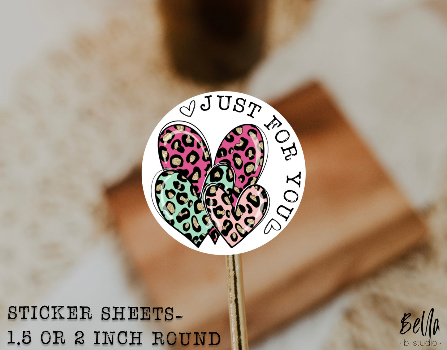 Bright Leopard Hearts -"Just For You" Sticker Sheet - Small Business Packaging Stickers