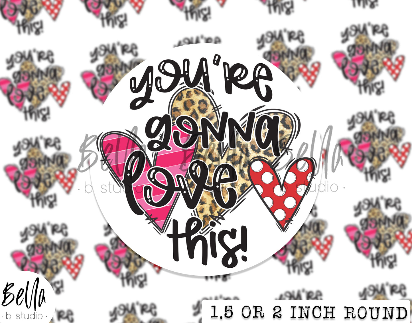 You're Gonna Love This Sticker Sheet - Small Business Packaging Stickers