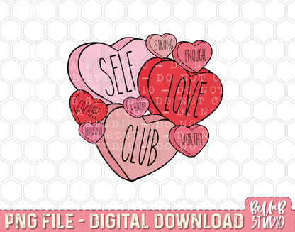 Self Love Club Candy Sublimation Design