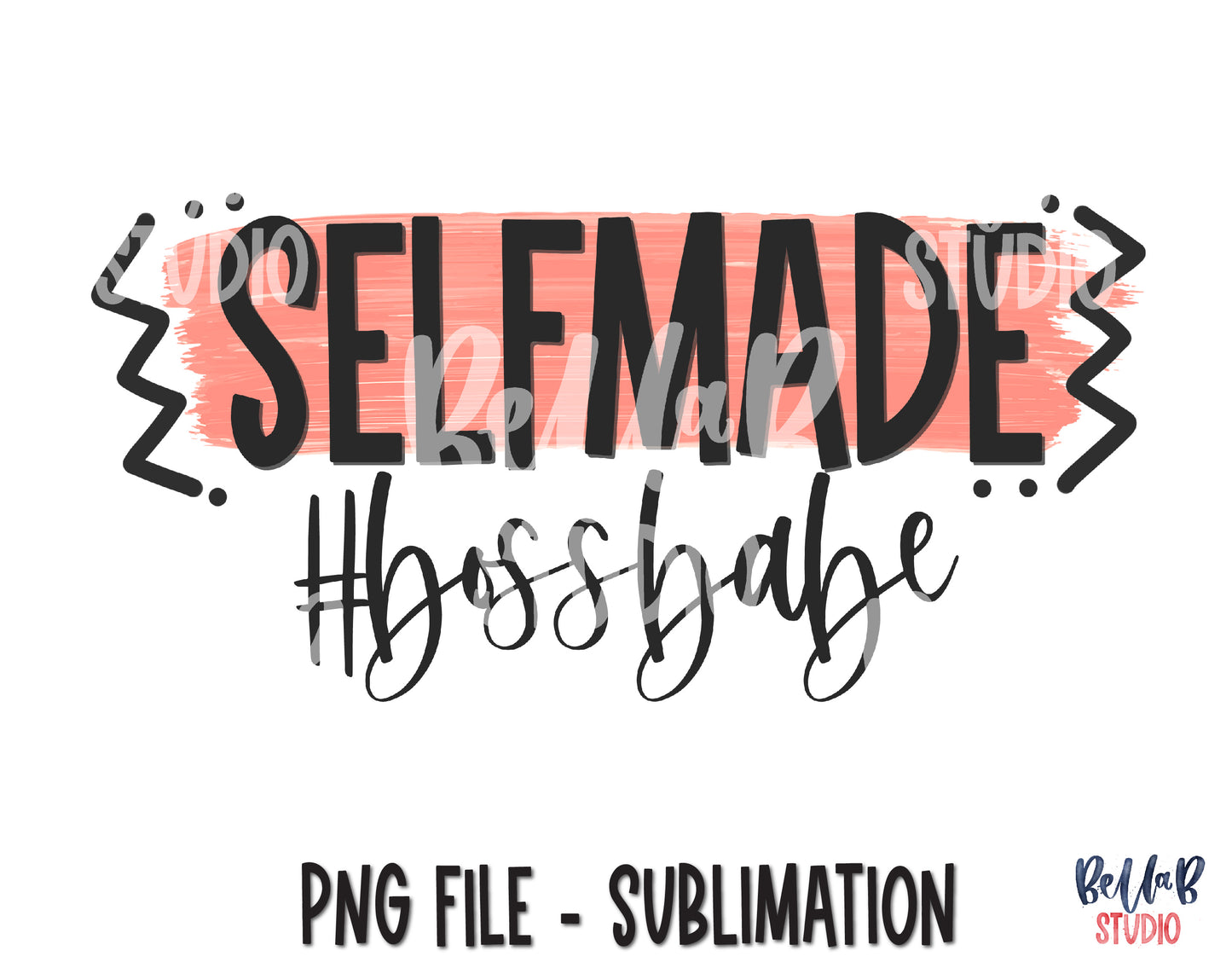 Self Made Boss Babe Sublimation Design