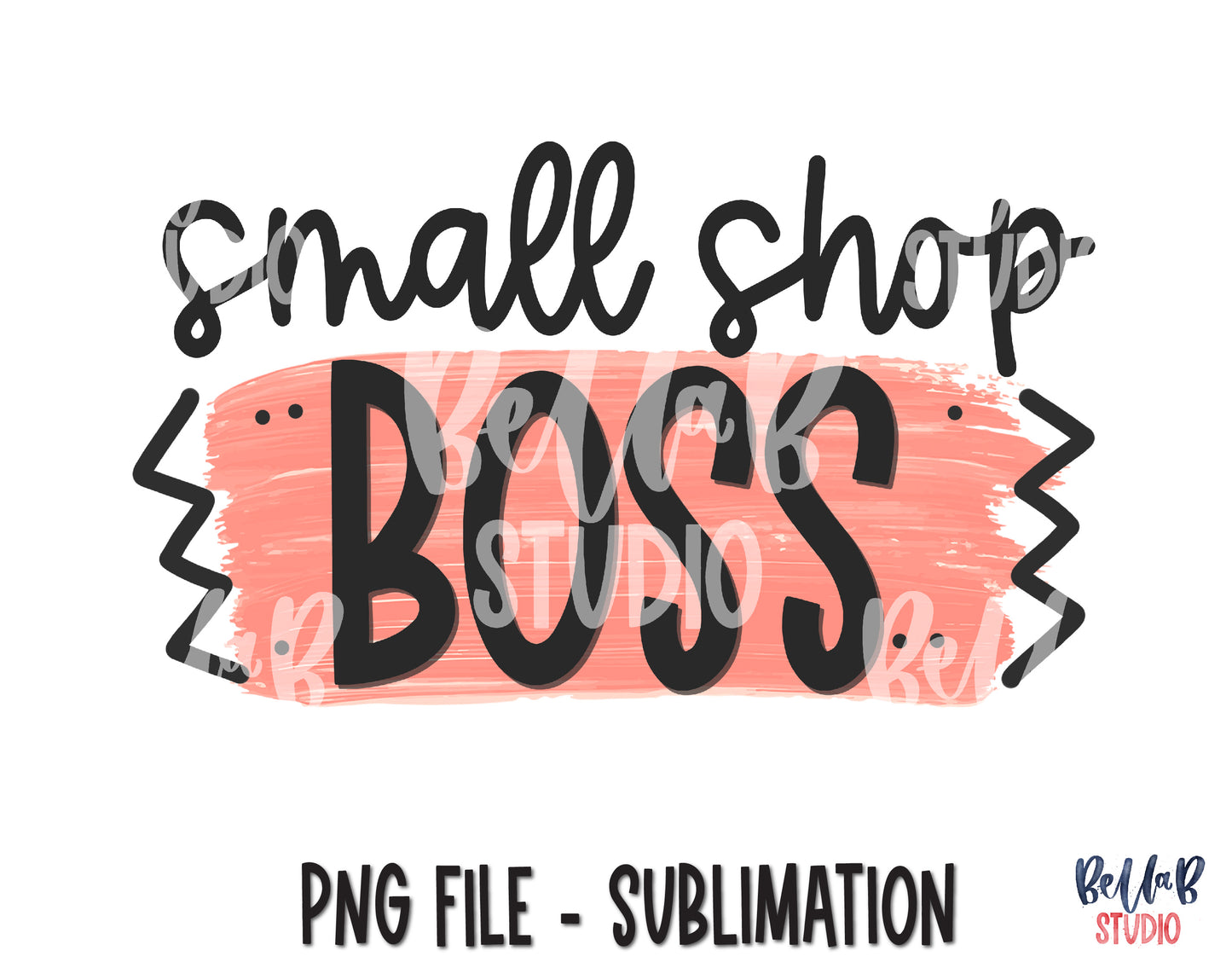 Small Shop Boss Sublimation Design