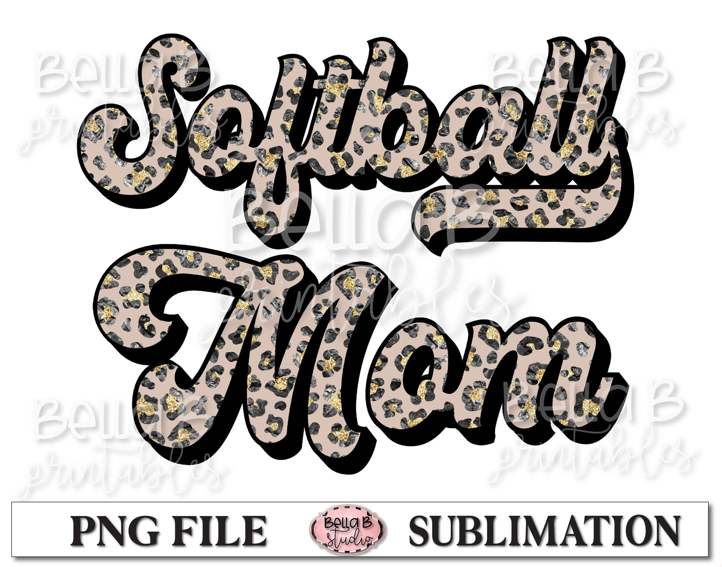 Glitter Leopard - Softball Mom Sublimation Design