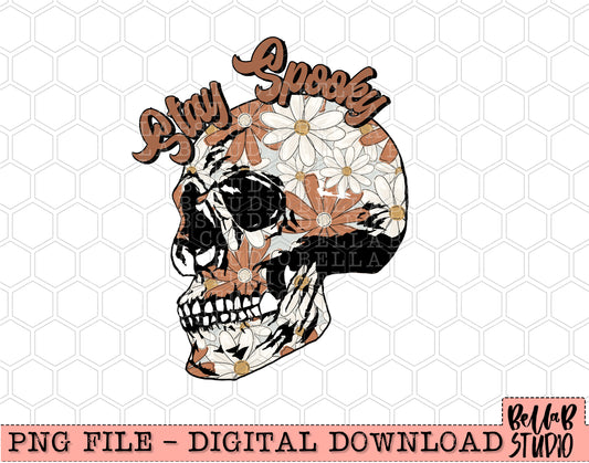 Stay Spooky Floral Skull PNG Design