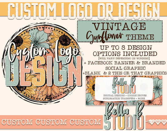 Custom Logo or Design - Vintage Sunflower Theme