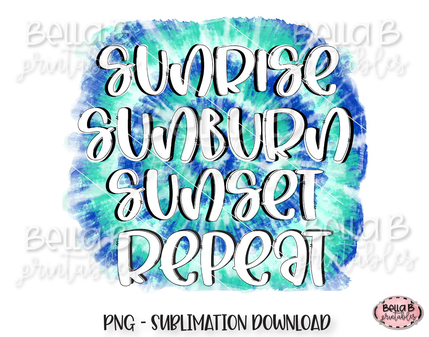 Sunrise Sunburn Sunset Repeat Sublimation Design, Summer Design