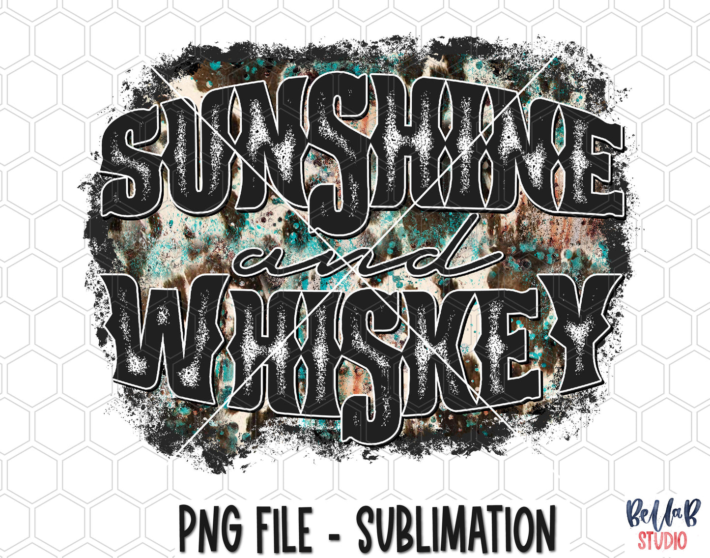Cowhide - Sunshine and Whiskey Sublimation Design