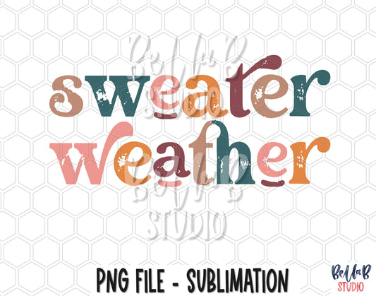 Sweater Weather Sublimation Design