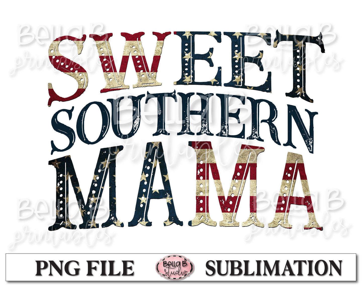 Sweet Southern Mama Sublimation Design