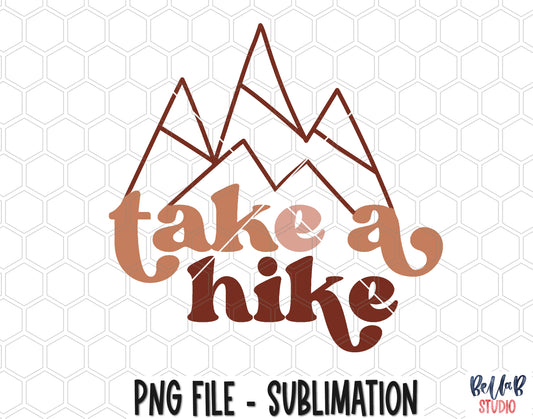 Take a Hike Mountains Sublimation Design