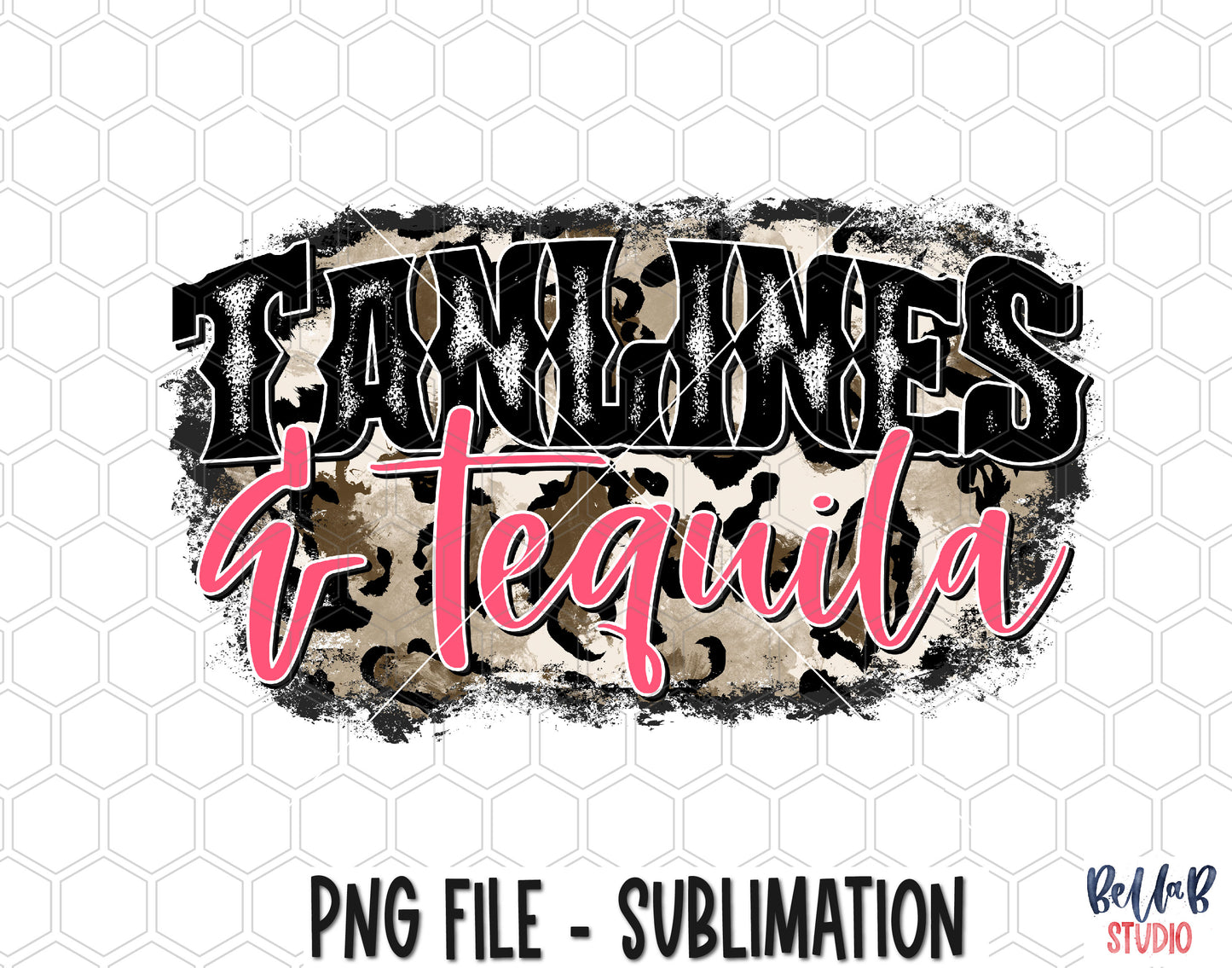 Tanlines and Tequila Sublimation Design