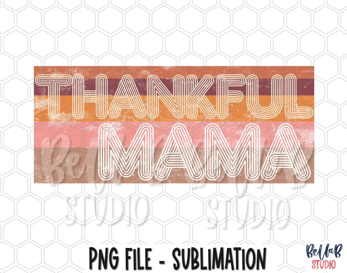 Retro Thankful Mama Sublimation Design